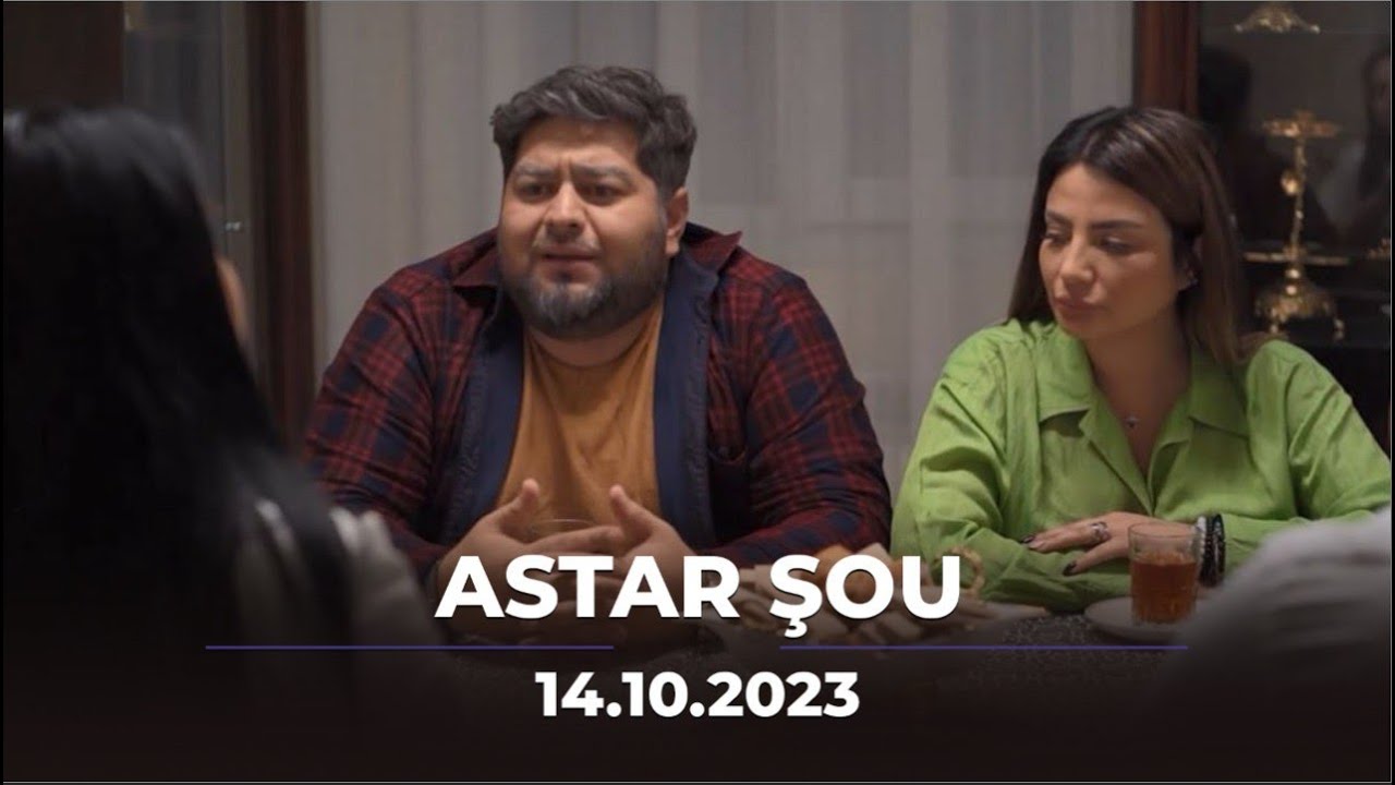 Astar Şou / 14.10.2023 | Yeni M&ouml;vs&uuml;m