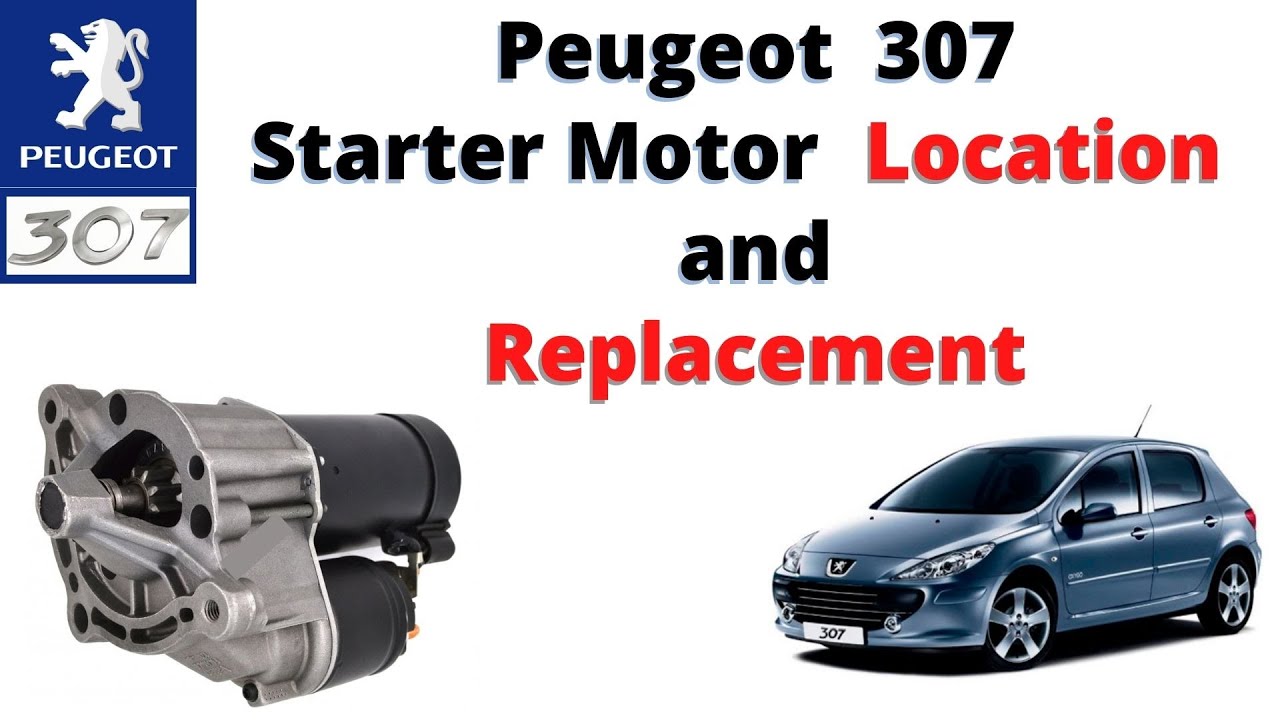 Расположение и замена стартера Peugeot 307 1.4 HDI 2005 г.
