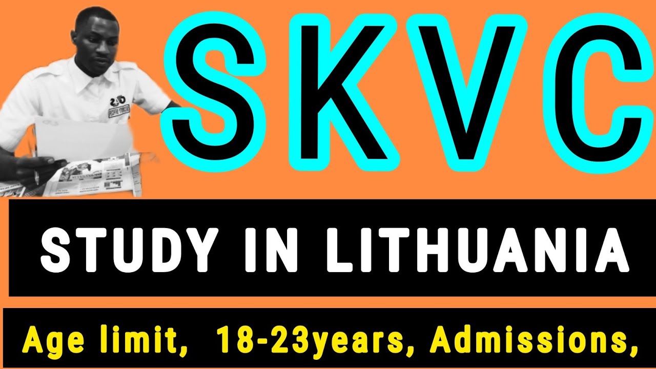 DO THIS TO GET ADMISSIONS IN LITHIUNIA|HOW TO STUDY IN LITHIUNIA|SKVC