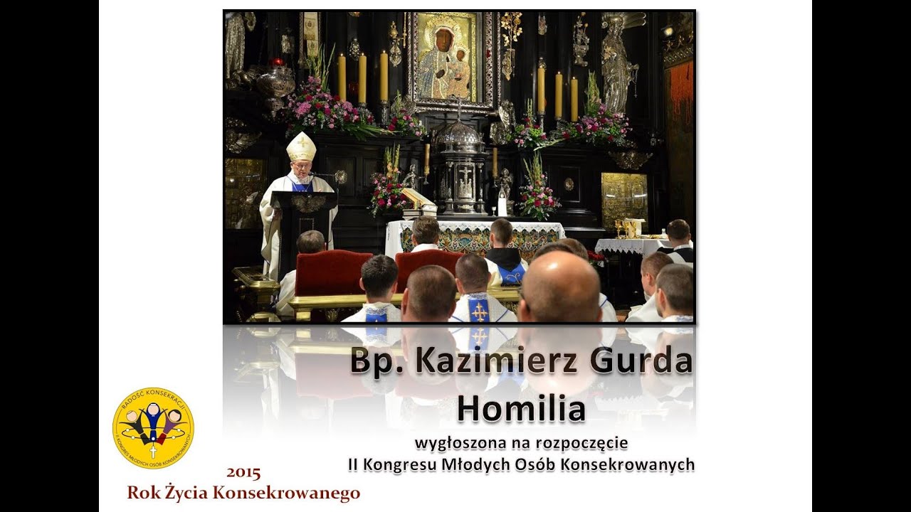Bp. Kazimierz Gurda -  homilia