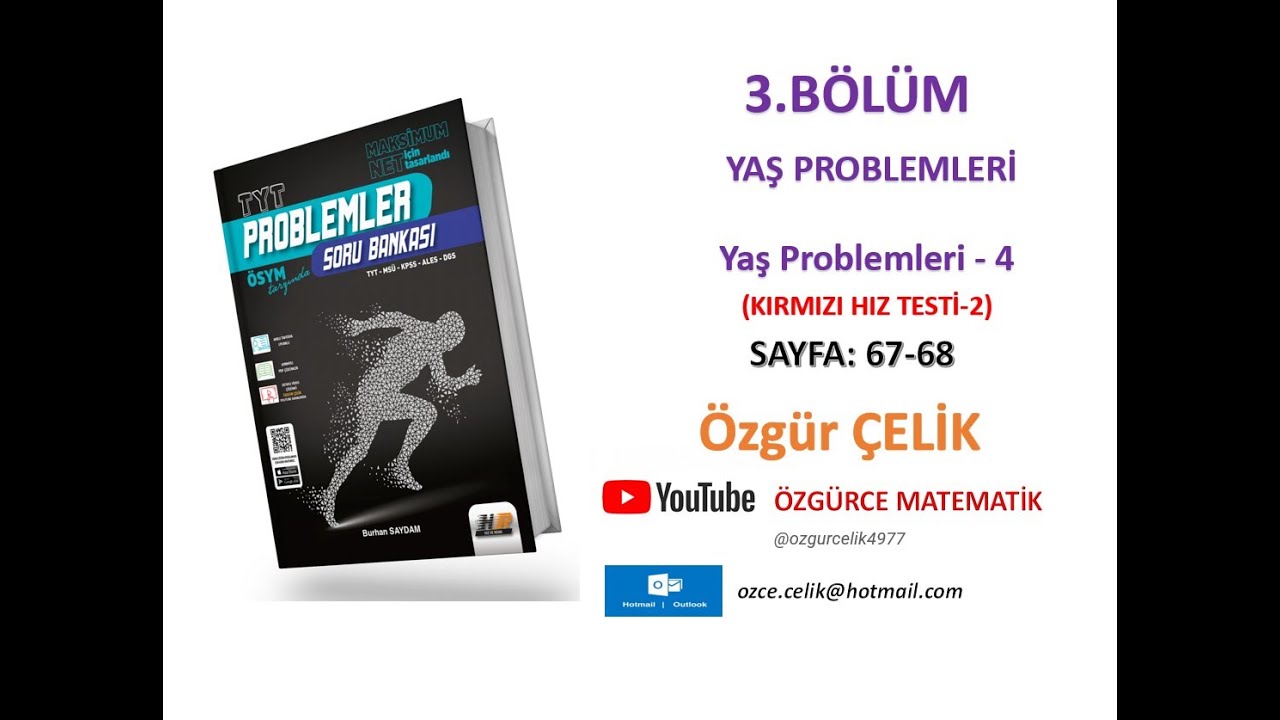 Hız ve Renk TYT Problem-Yaş Problemleri 4 (Kırmızı Hız Testi 2) (sayfa: 67-68)
