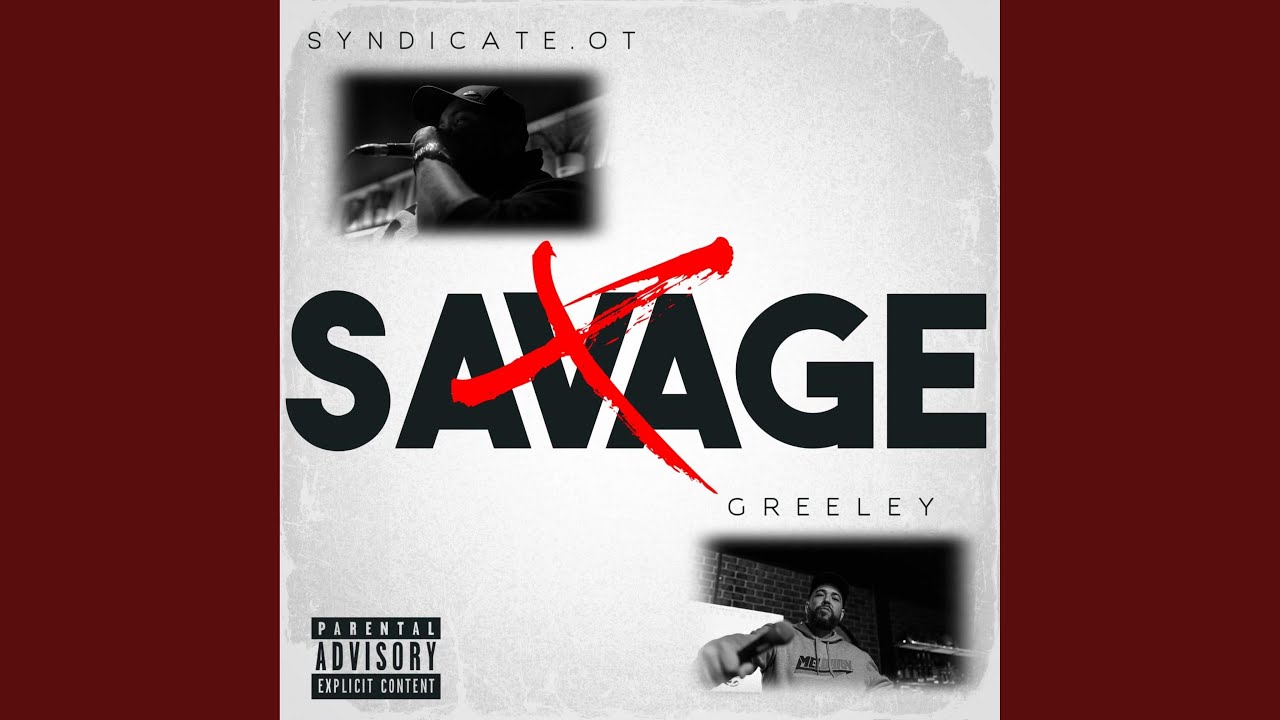 Savage (feat. Greeley)