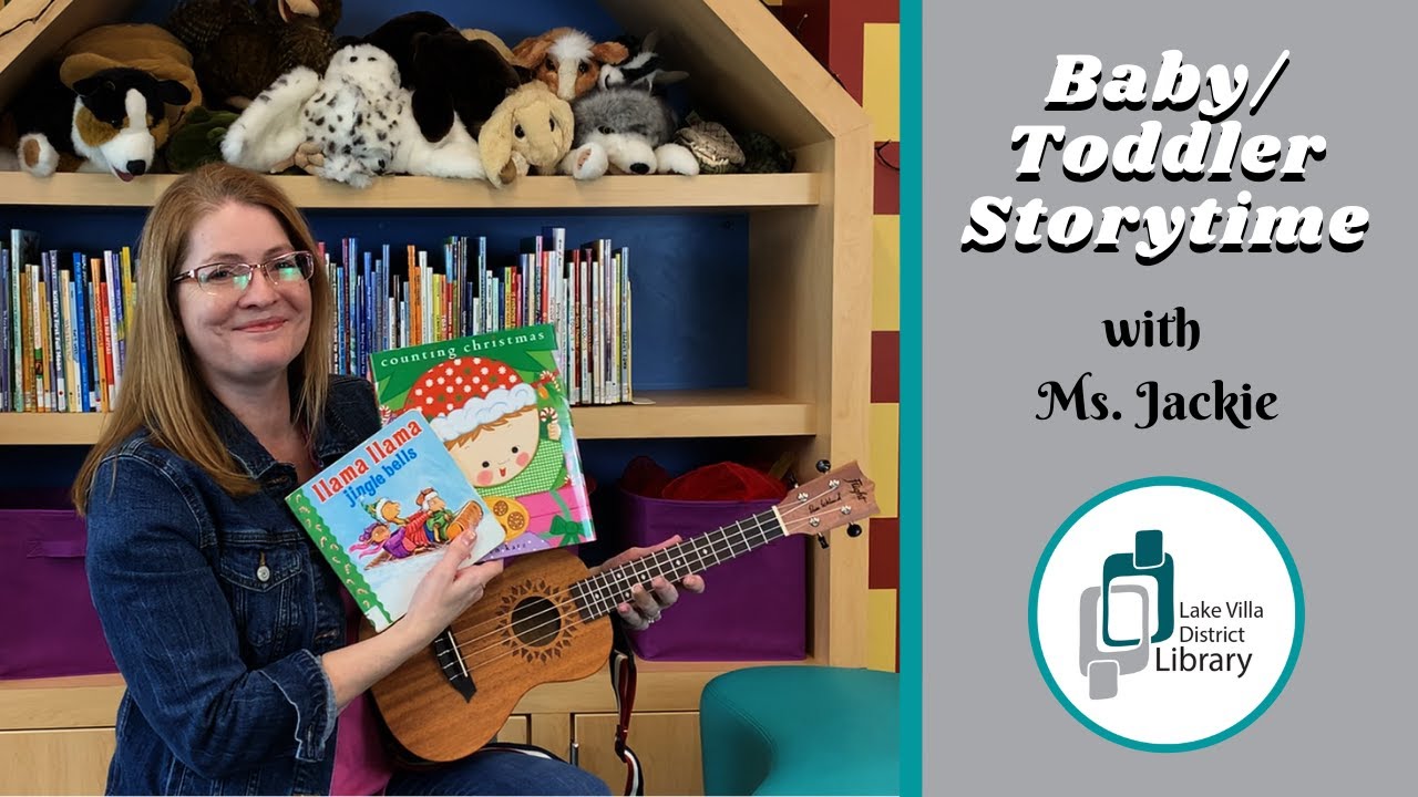 Baby/Toddler Storytime with Ms. Jackie | Lake Villa District Library