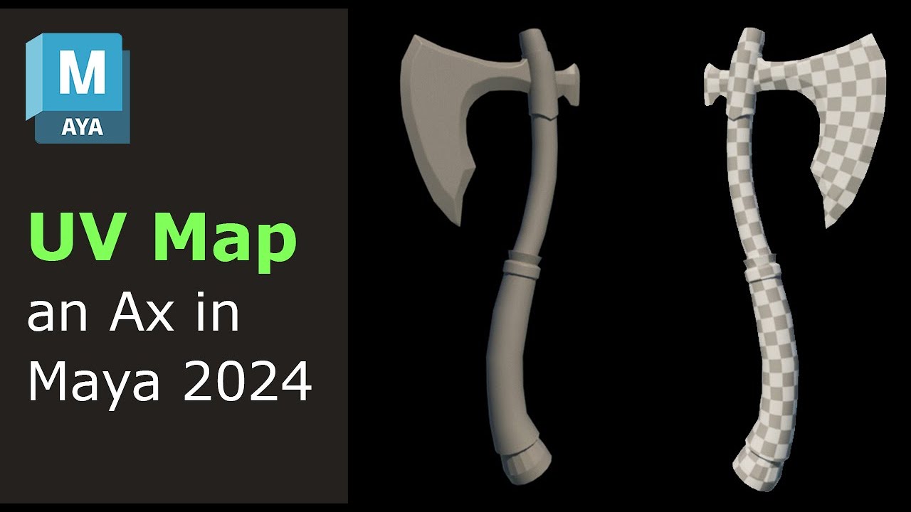 Learn How to UV Map an Ax 🪓 in Maya 2024 - Step-by-Step Tutorial! 🛠️