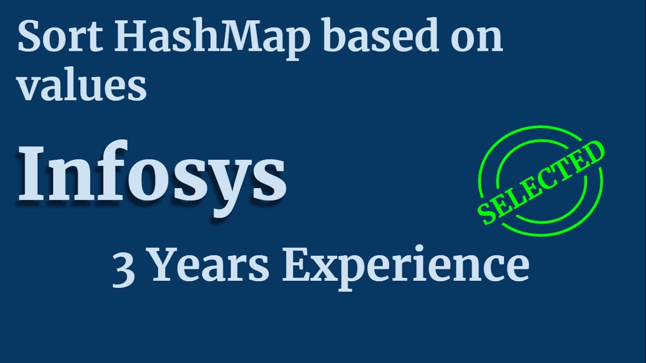 Сортировка HashMap по значению | Интервью по пробному кодированию Infosys L1