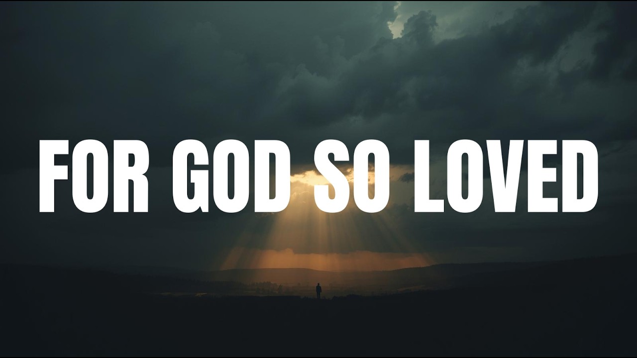John 3:16 | Everlasting Life