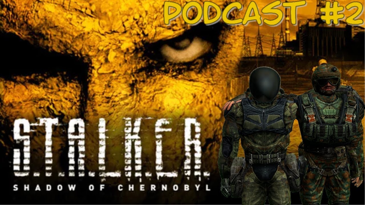 S.T.A.L.K.E.R. Podcast mit Lantit - #2