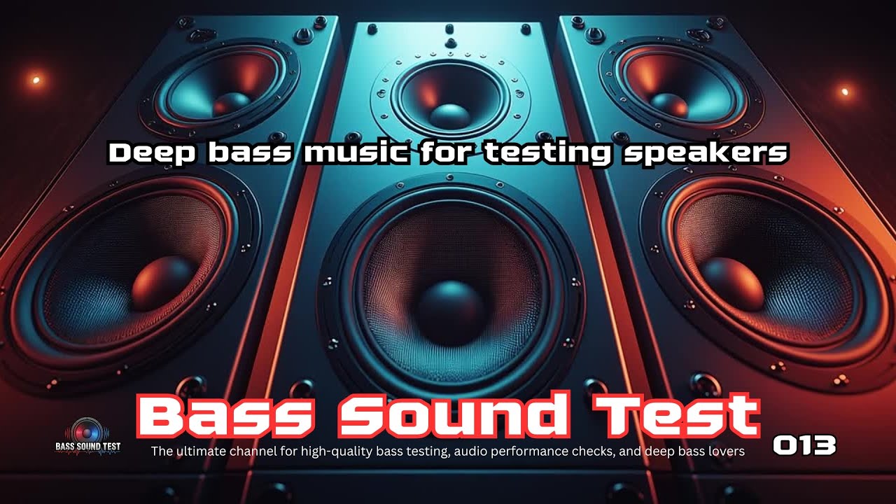 Bass Sound Test 013