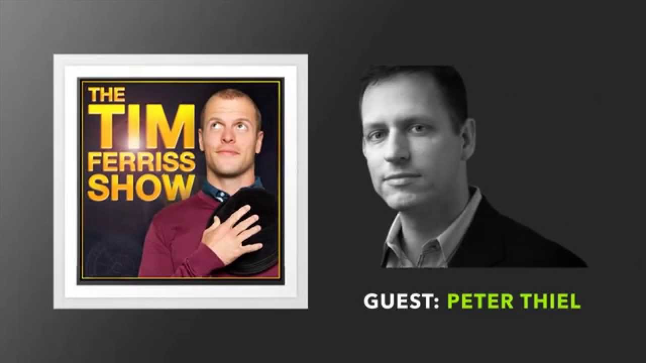 Peter Thiel on How to Think for Yourself | Q&A on The Tim Ferriss Show