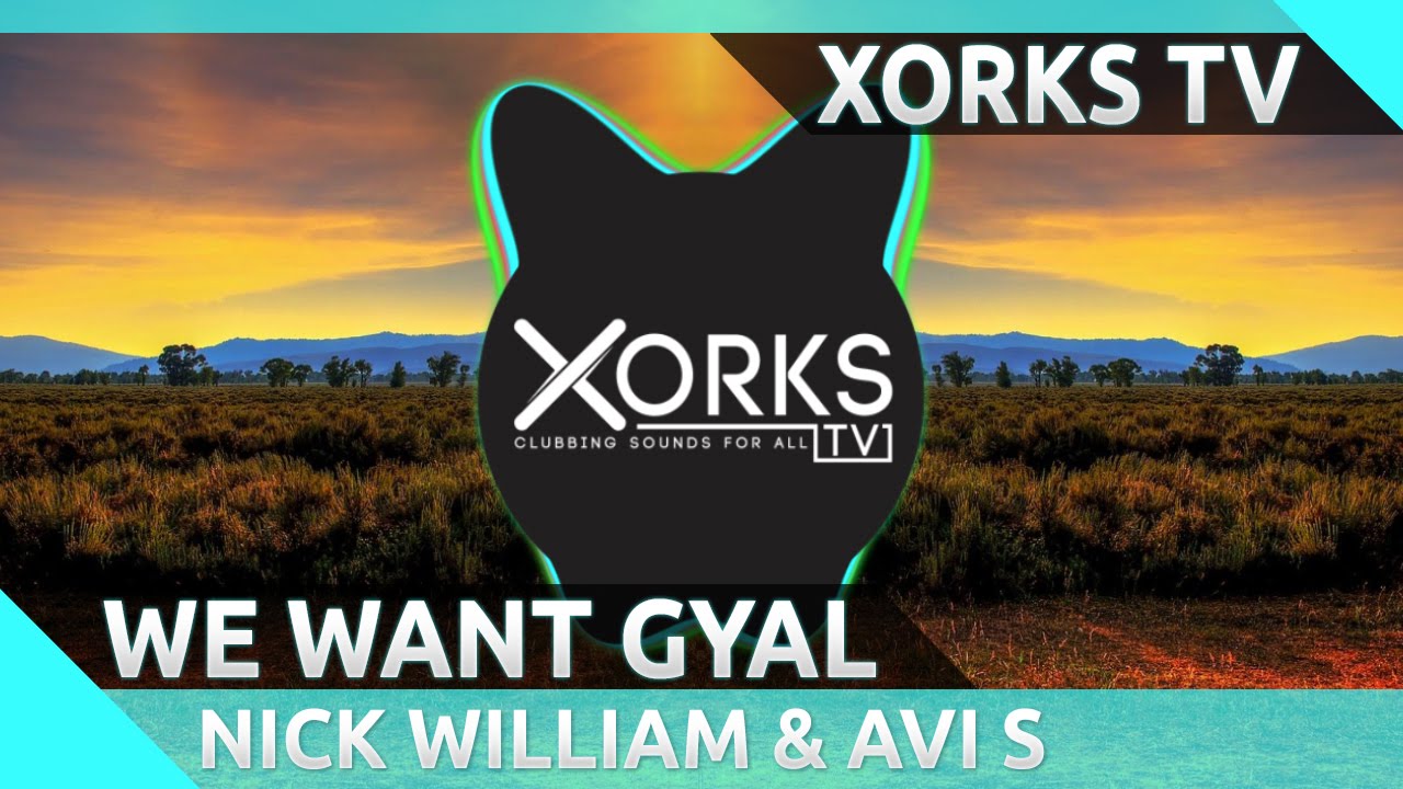 Kalibwoy - We Want Gyal (Nick William & Avi S Moombahall Bootleg 2016)