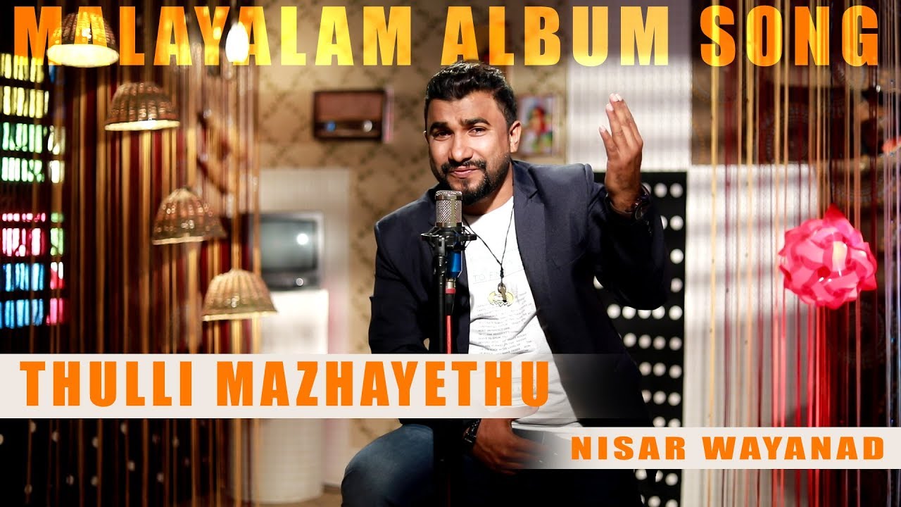 Thulli Mazhayethu | Malabar Cafe musical band 2018 | Nisar Wayanad