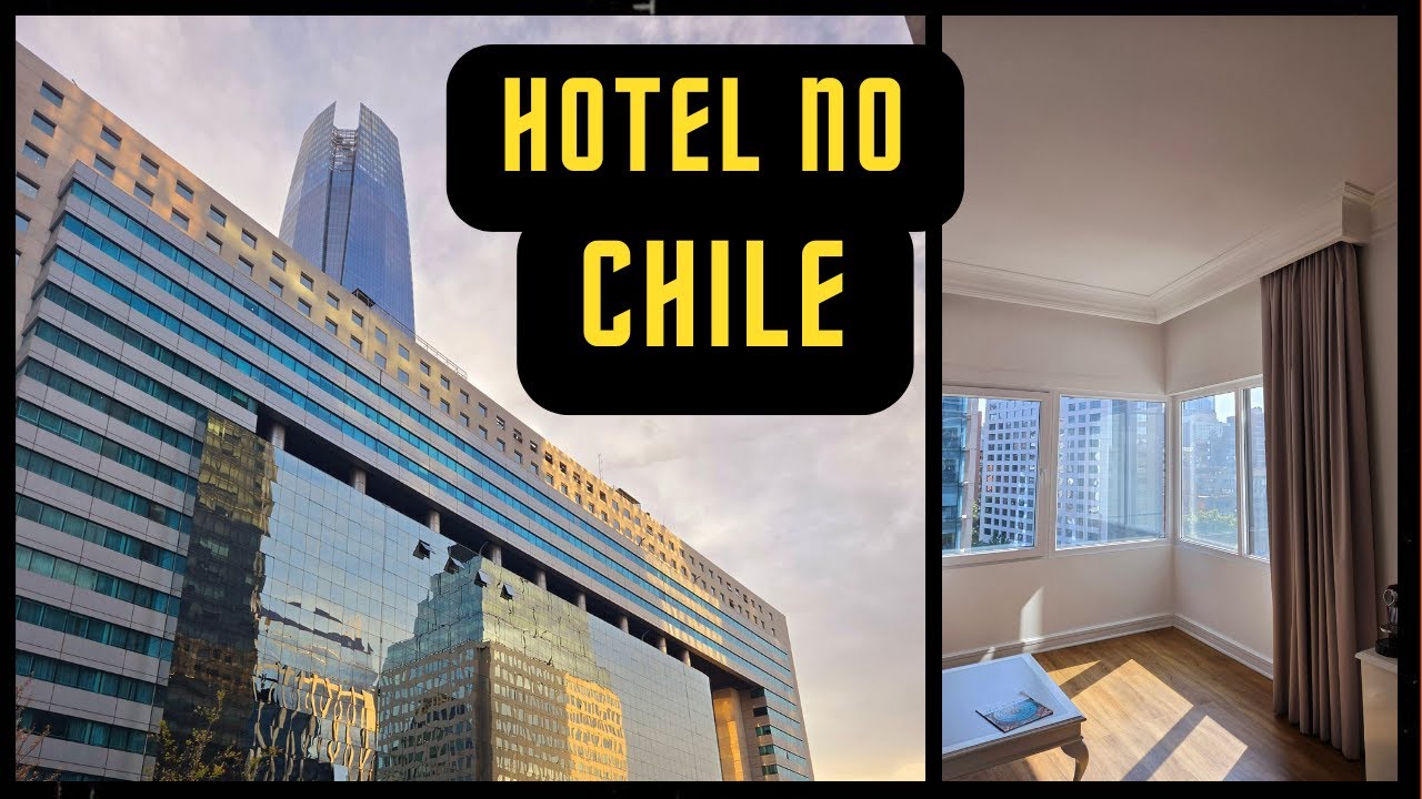CHEGAMOS no CHILE e NOS HOSPEDAMOS no HOTEL NH COLLECTION PLAZA SANTIAGO!  - Ep. 1 [4K]