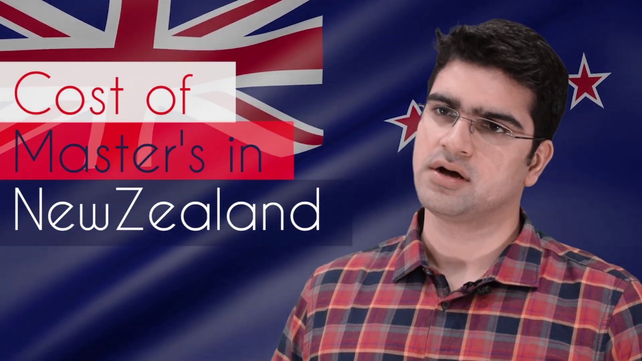 Cost of Masters in New Zealand I New Zealand I Study in New Zealand