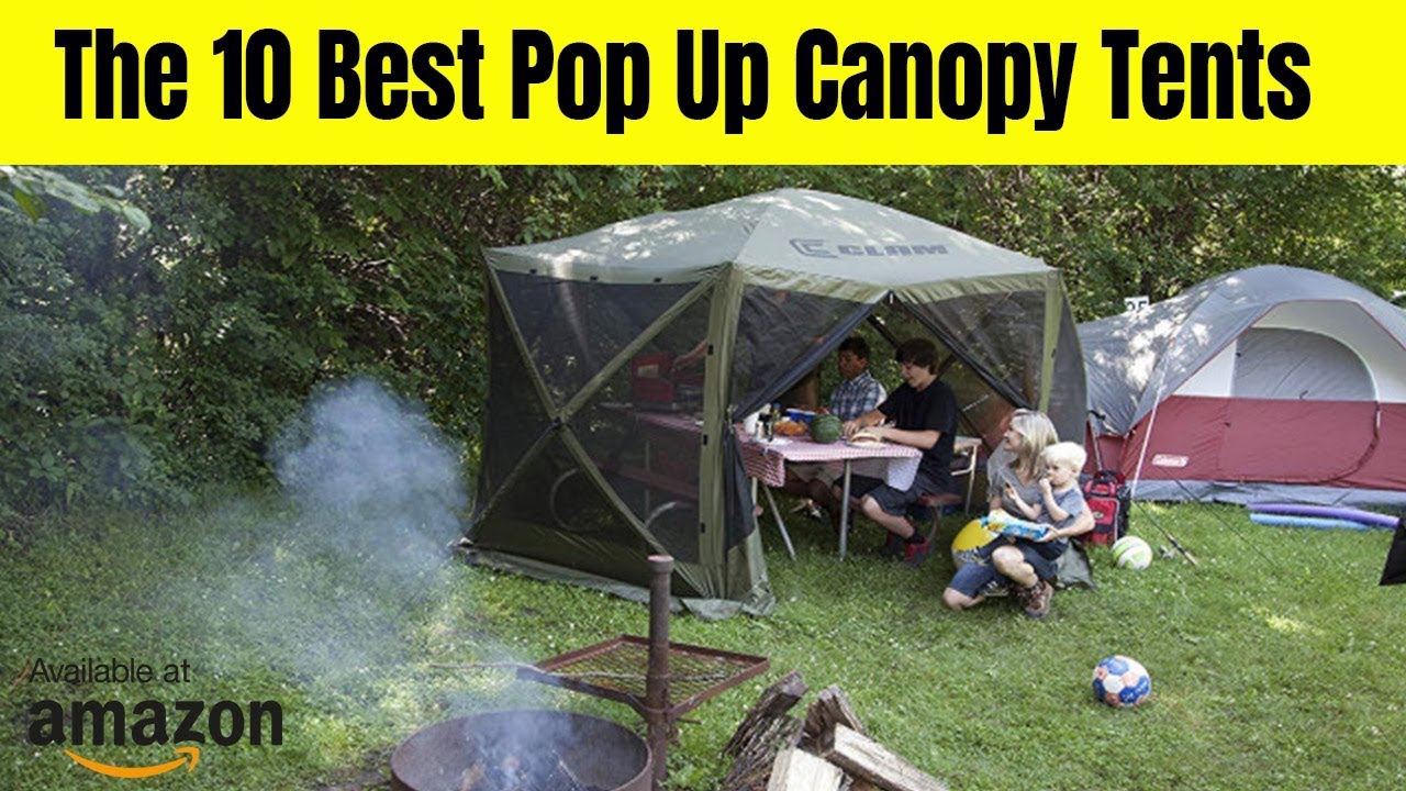 The 10 best pop up canopy tents - Top 10 best canopy tents in 2022
