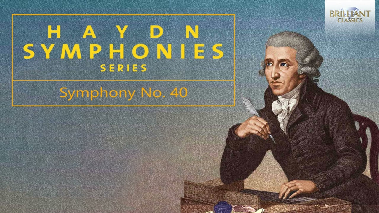 Haydn: Symphony No. 40 in F Major