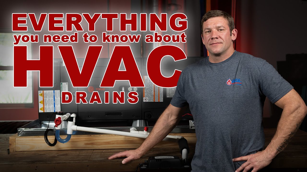 Everything you need to know about HVAC drains