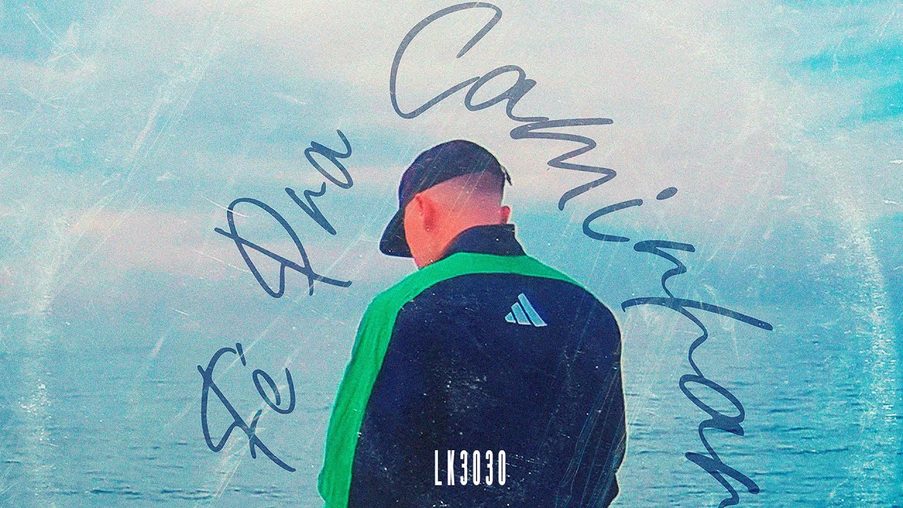 LK - F&Eacute; PRA CAMINHAR (Clipe Oficial)