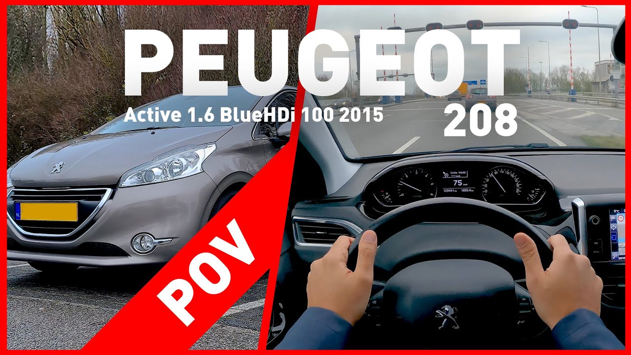 POV TEST DRIVE - 2015 PEUGEOT 208 Impression - Active 1.6 BlueHDi 100