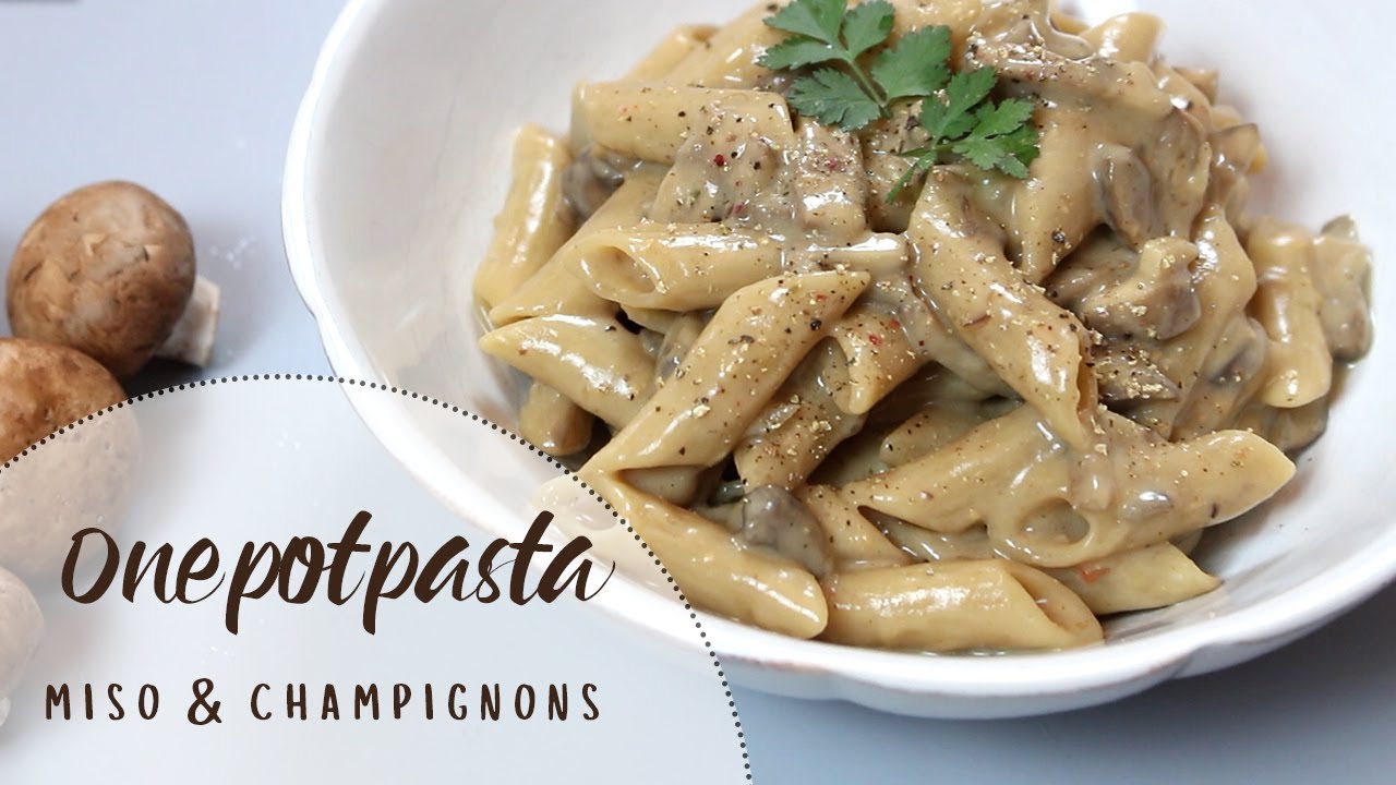 ONE POT PASTA miso & champignons | VEGAN
