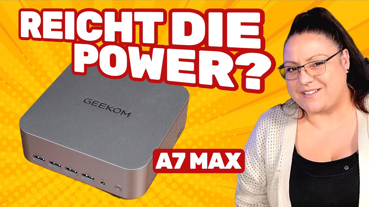 Geekom A7 MAX im Test: Mini-PC für PC-Gaming auf der Couch