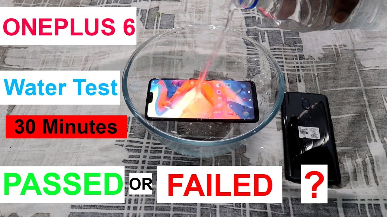 ONEPLUS 6 WATER TEST 30 minutes in water