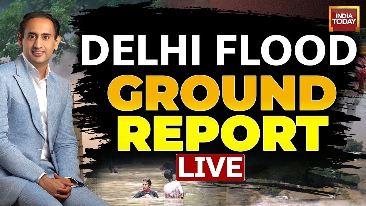 DELHI FLOOD LIVE: Yamuna Water Level Increases Again, Fresh Rain Predicted in 2-3 Hours | LIVE News