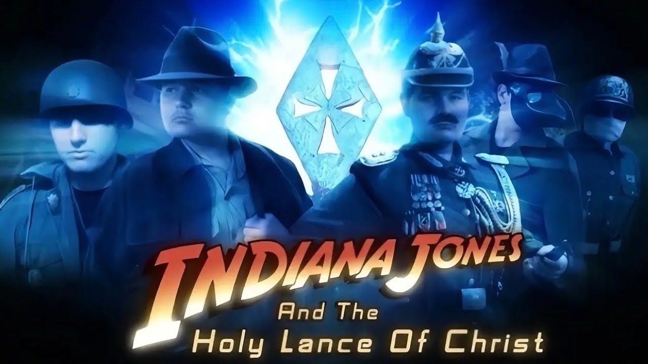 “Indiana Jones And The Holy Lance Of Christ” (A Fan Film)