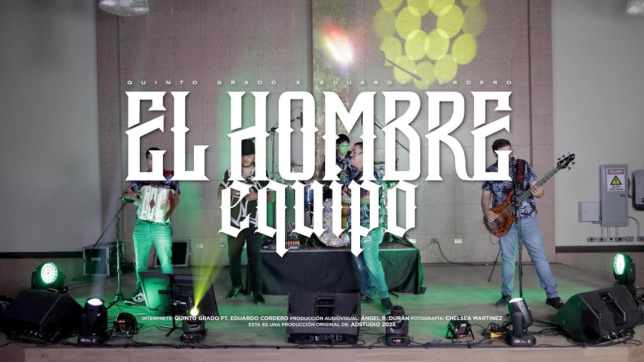 Quinto Grado FT Eduardo Cordero-Hombre Del Equipo(Cover)