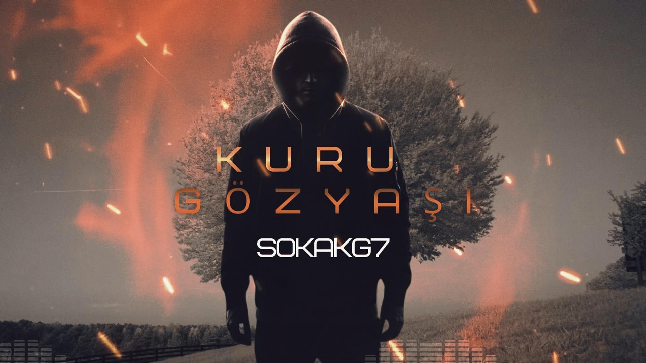 SokakG7 - Kuru Gözyaşı