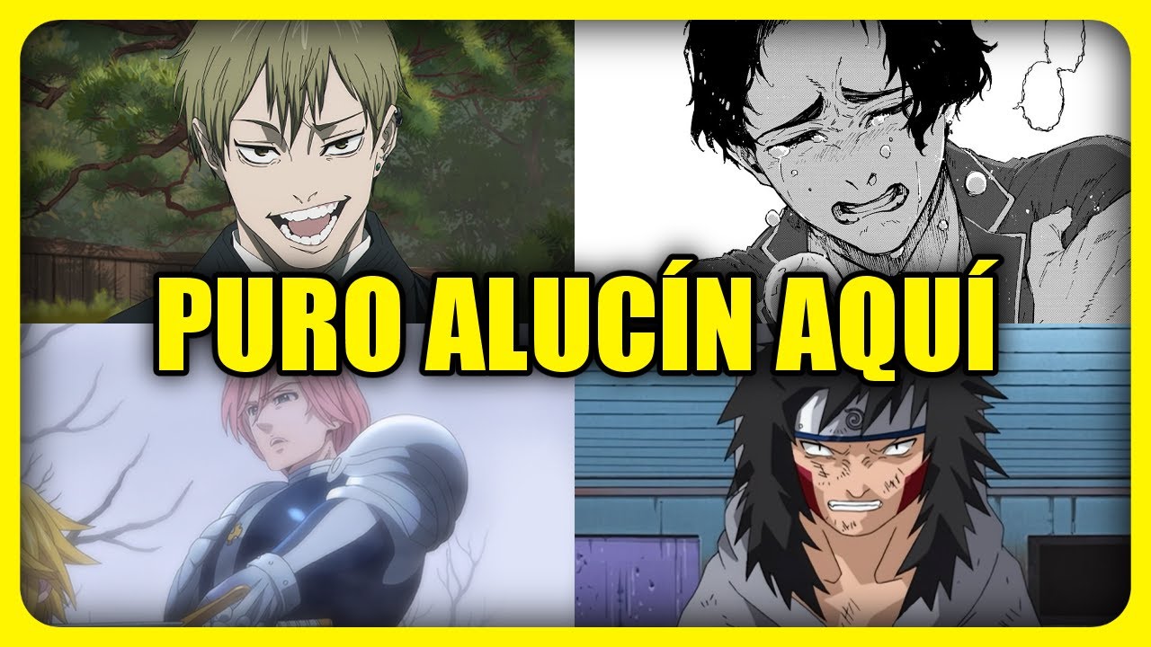 LOS ALUCINES MAS GRANDES DEL ANIME