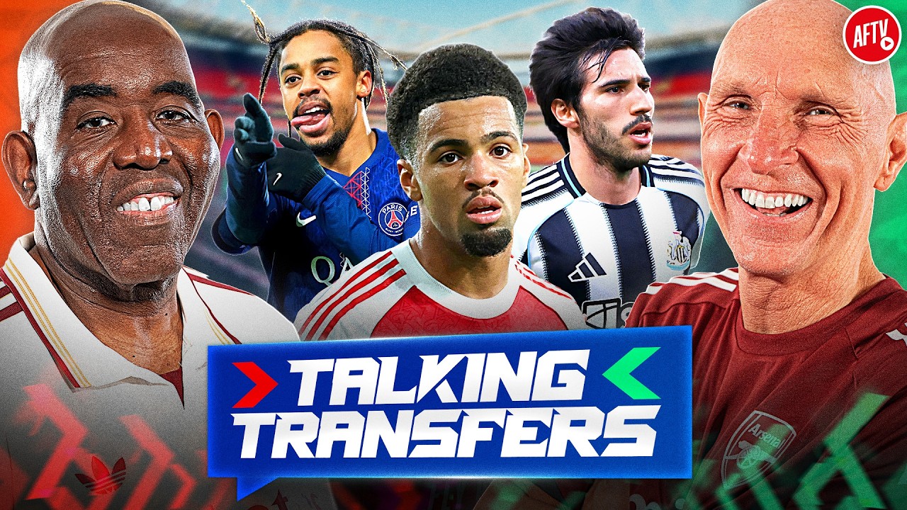 Nwaneri To Chelsea SHOCKER? Arsenal Eye Barcola & Tonali | Talking Transfers