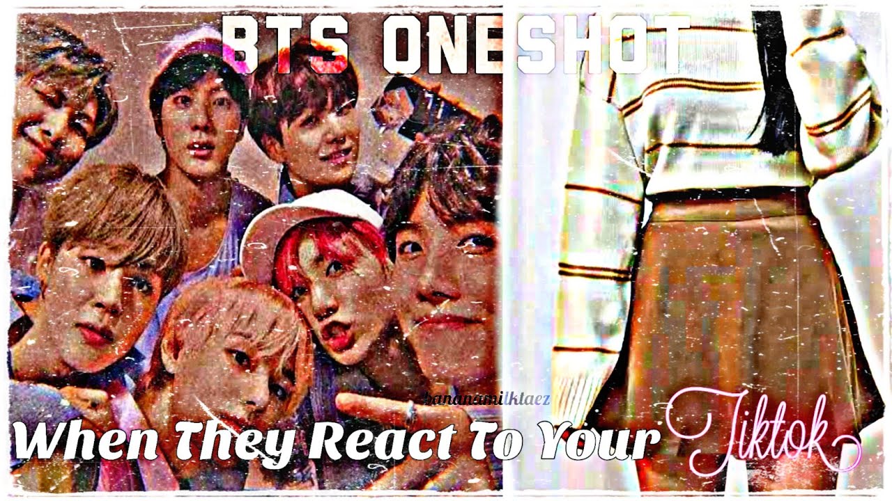 𝗪𝗵𝗲𝗻 𝗧𝗵𝗲𝘆 𝗥𝗲𝗮𝗰𝘁 𝗧𝗼 𝗬𝗼𝘂𝗿 𝗧𝗶𝗸𝘁𝗼𝗸||ʙᴛs ᴏɴᴇsʜᴏᴛ ғғ