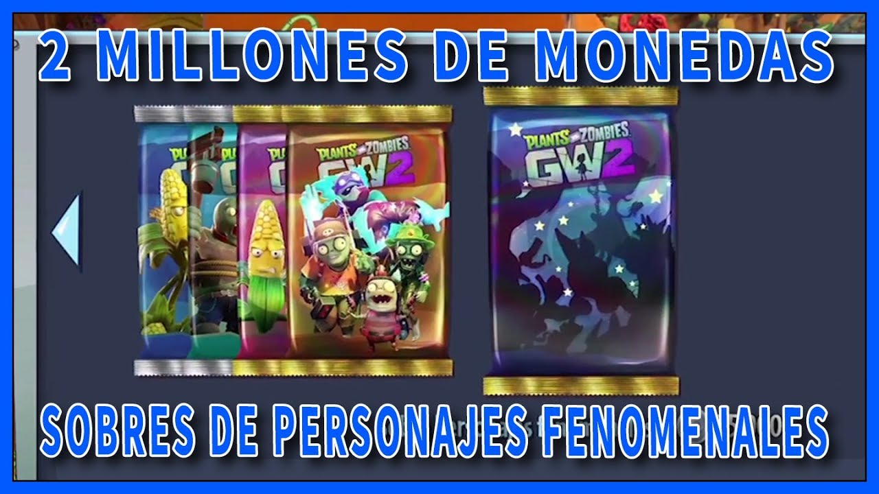 PvZ: Garden Warfare 2 - Gastando 2 Millones de Monedas en Sobres de Personajes Fenomenales