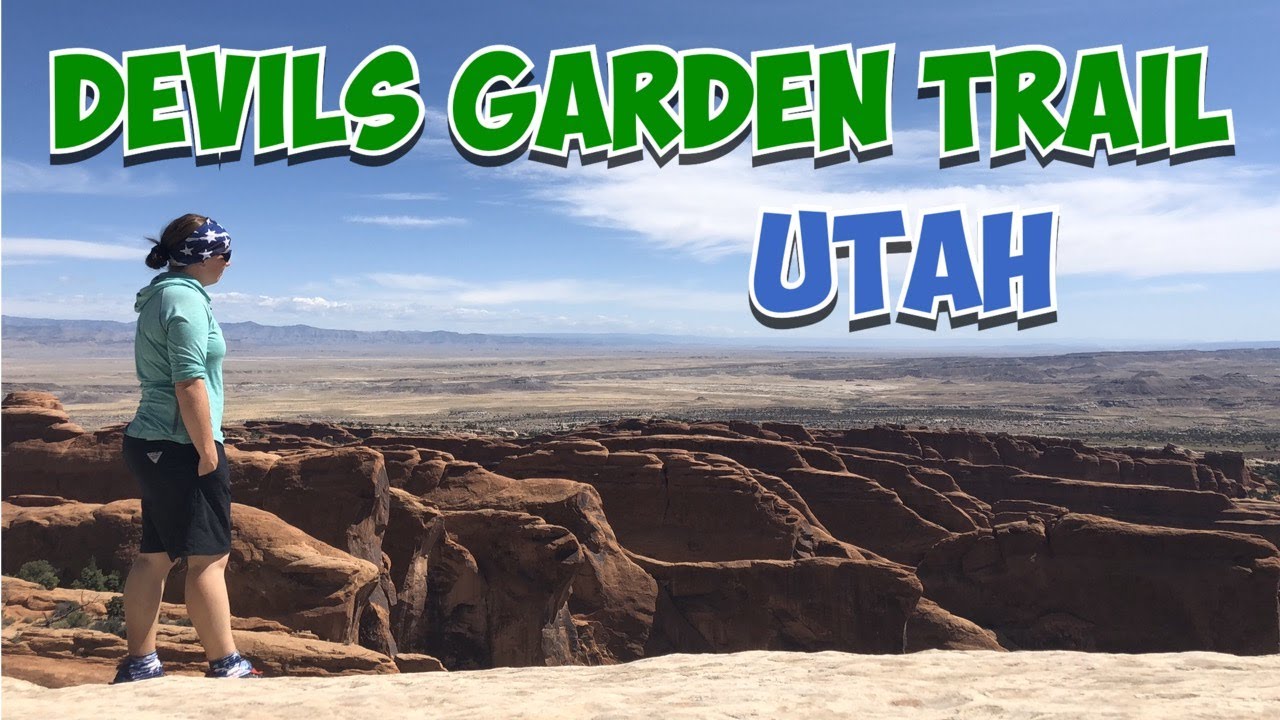 Devils Garden Trail - The Best Hike In Arches National Park