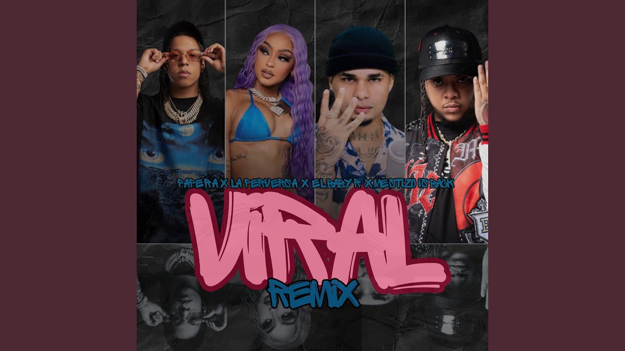 VIRAL (Remix)
