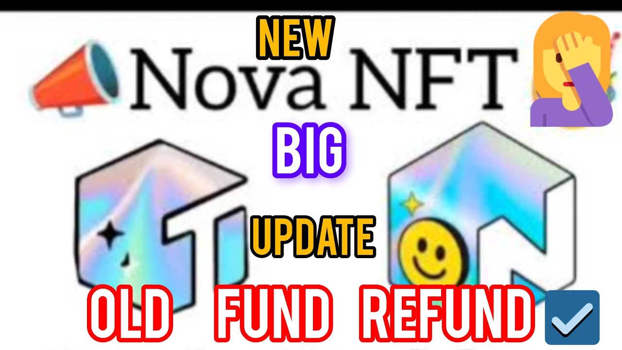 NOVA NFT New update Old Fund Refund #treasurefunindia #novanft #live #comeback 