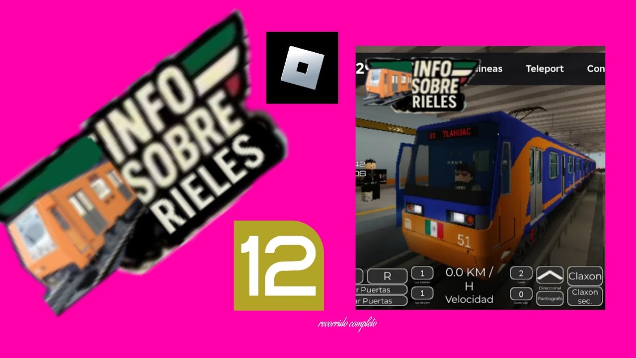 Recorrido en la línea 12 de Mixcoac a Tláhuac en un fm 95a en Roblox 