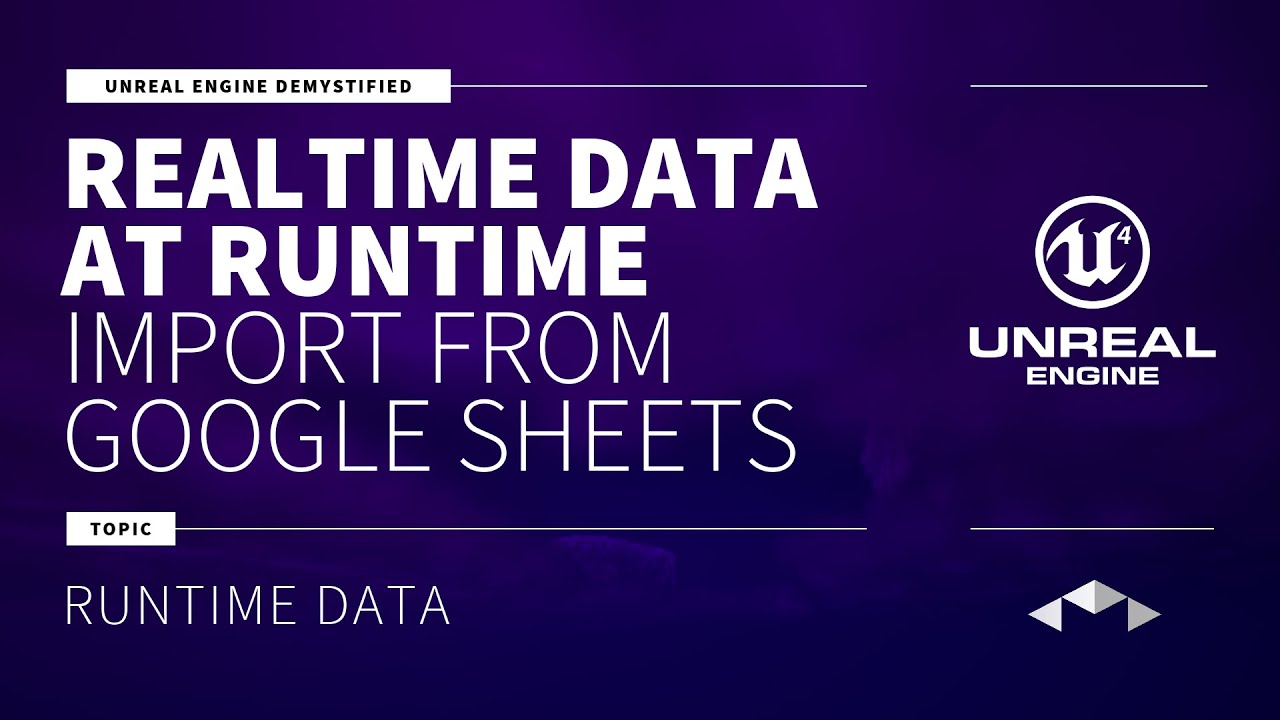 REALTIME DATA AT RUNTIME - IMPORT FROM GOOGLE SHEETS - UNREAL ENGINE - UE4 - UE5