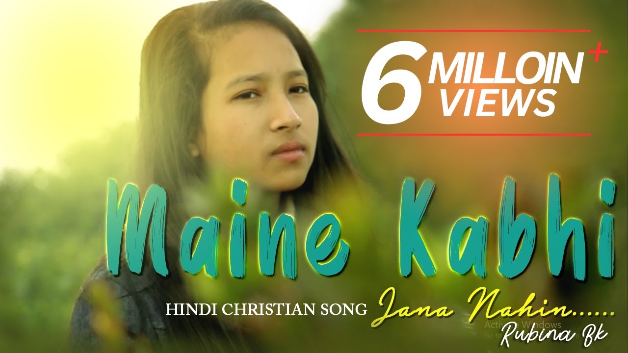 New Hindi Christian Song 2020 | Maine Kabhi jana nahi | Rubina BK Ft. Rajat BK | (Offical Video)