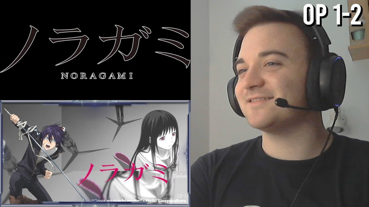 Still Love These Two OPs! | Noragami | Opening 1-2 | Reaction