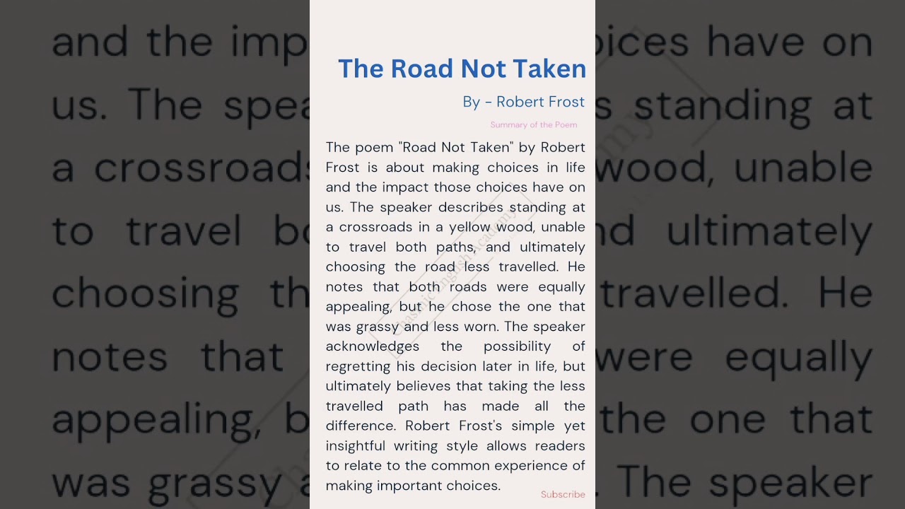 The Road Not Taken - By Road Not Taken | Summary of the Poem |