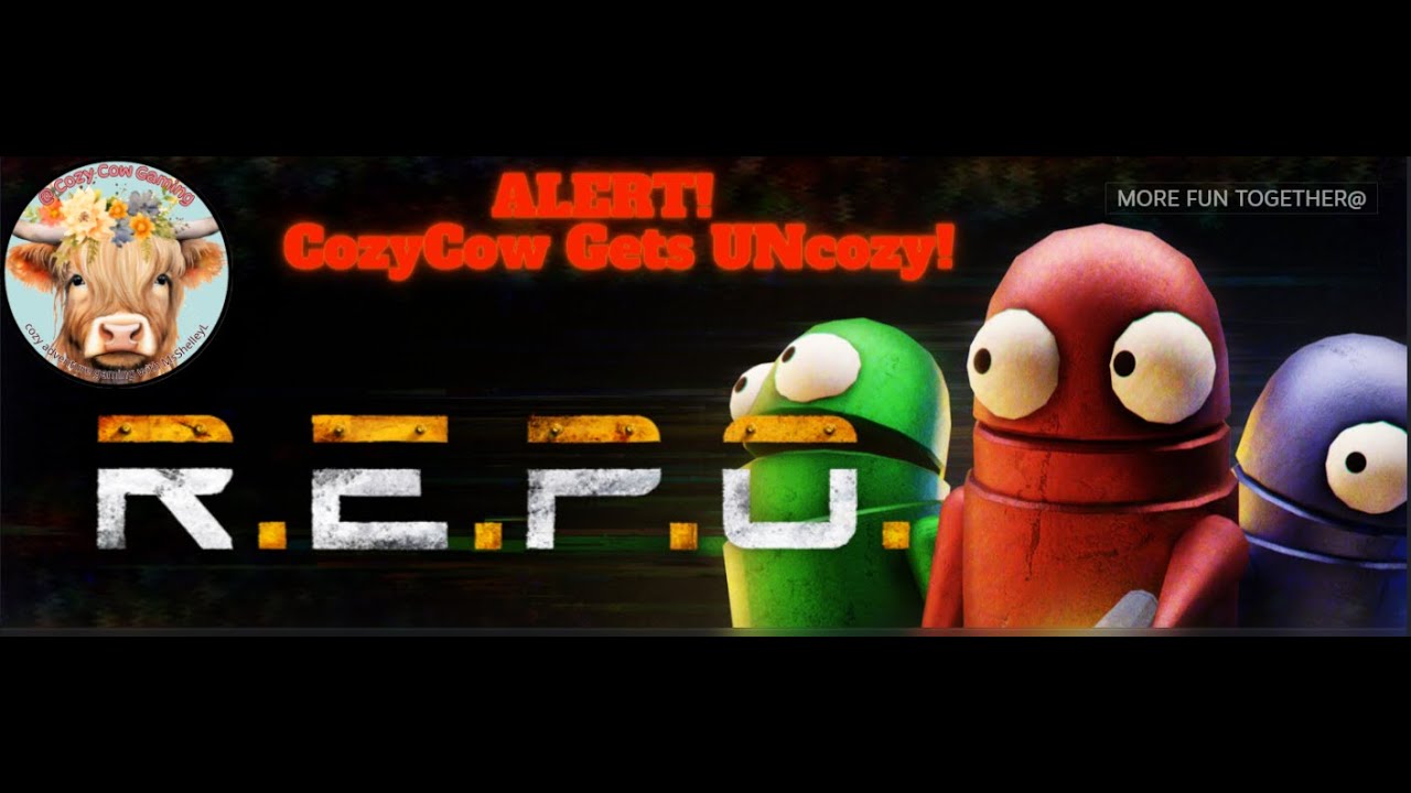 R.E.P.O. with @CozyCowGaming and Friends