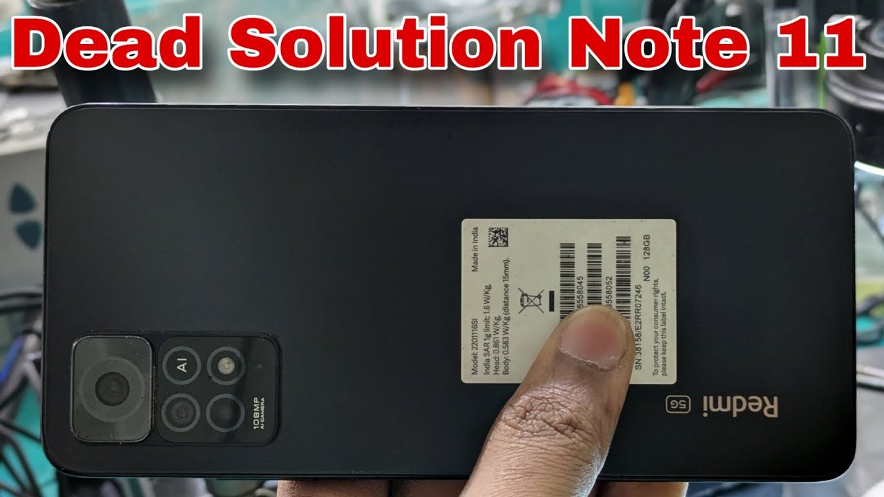Redmi Note 11 5G Dead Solution