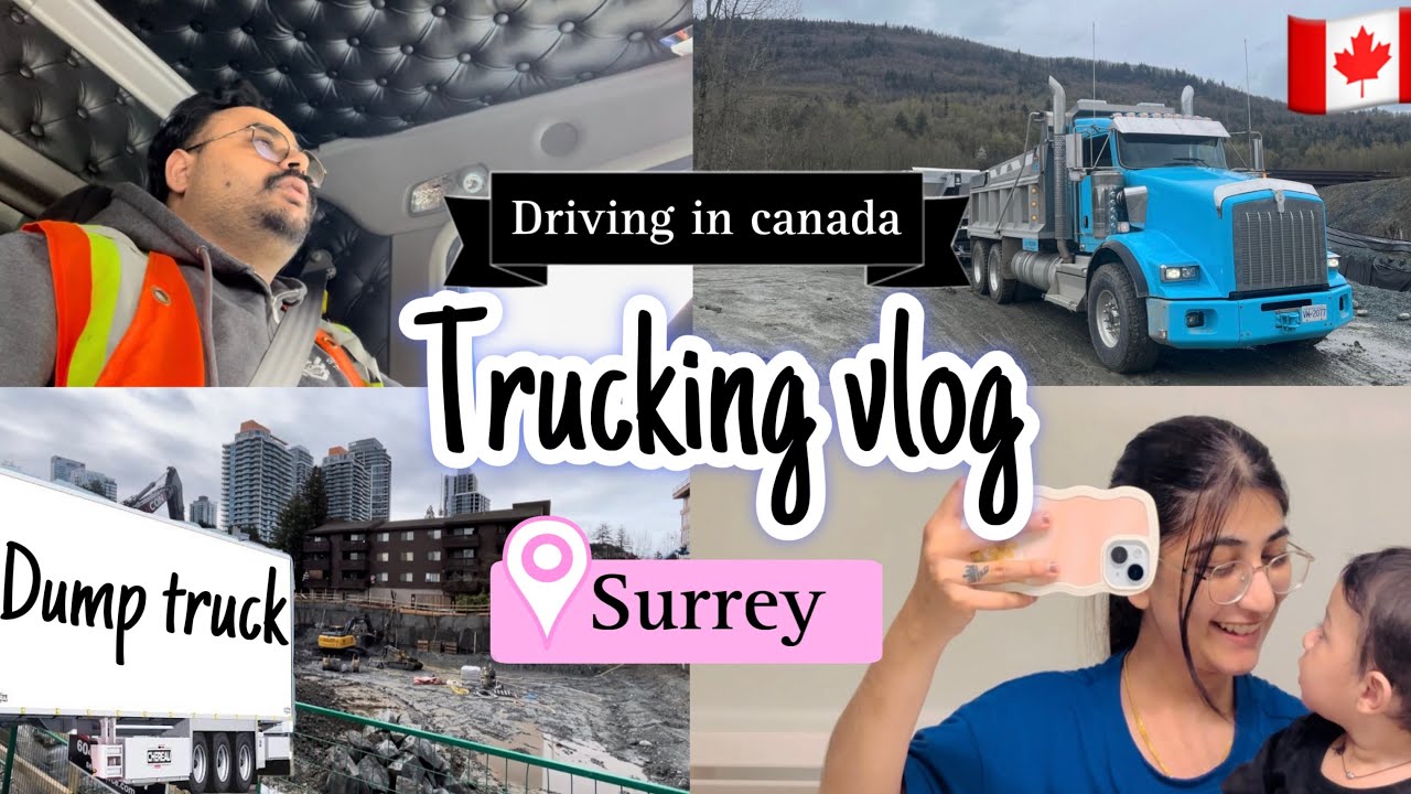 TRUCKING VLOG || DUMP TRUCK DRIVER IN CANADA #surrey #punjabi #truck #drivers