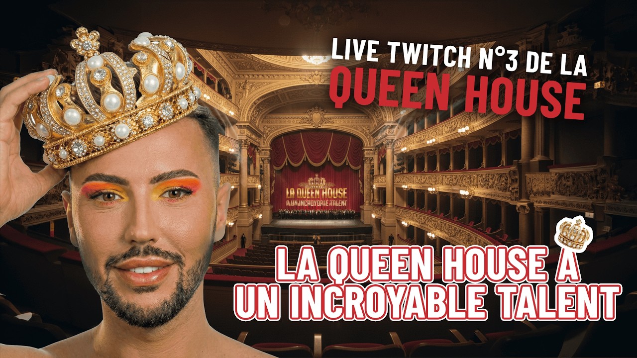 LA QUEEN HOUSE A UN INCROYABLE TALENT 👑