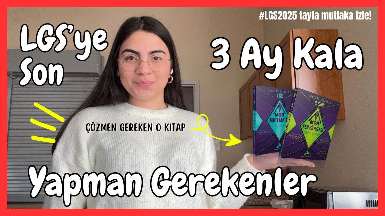 LGS'ye Son 3 Ay Kala Derece Yaptıran Taktikler + Kaynak Önerisi | #lgs #lgs2025