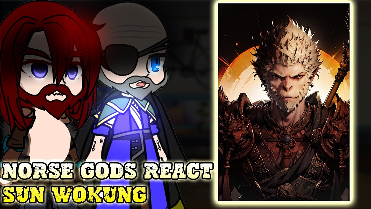 Скандинавские боги реагируют на солнце Вокунг//(1/1)//GOW x Monkey King//gacha x game//