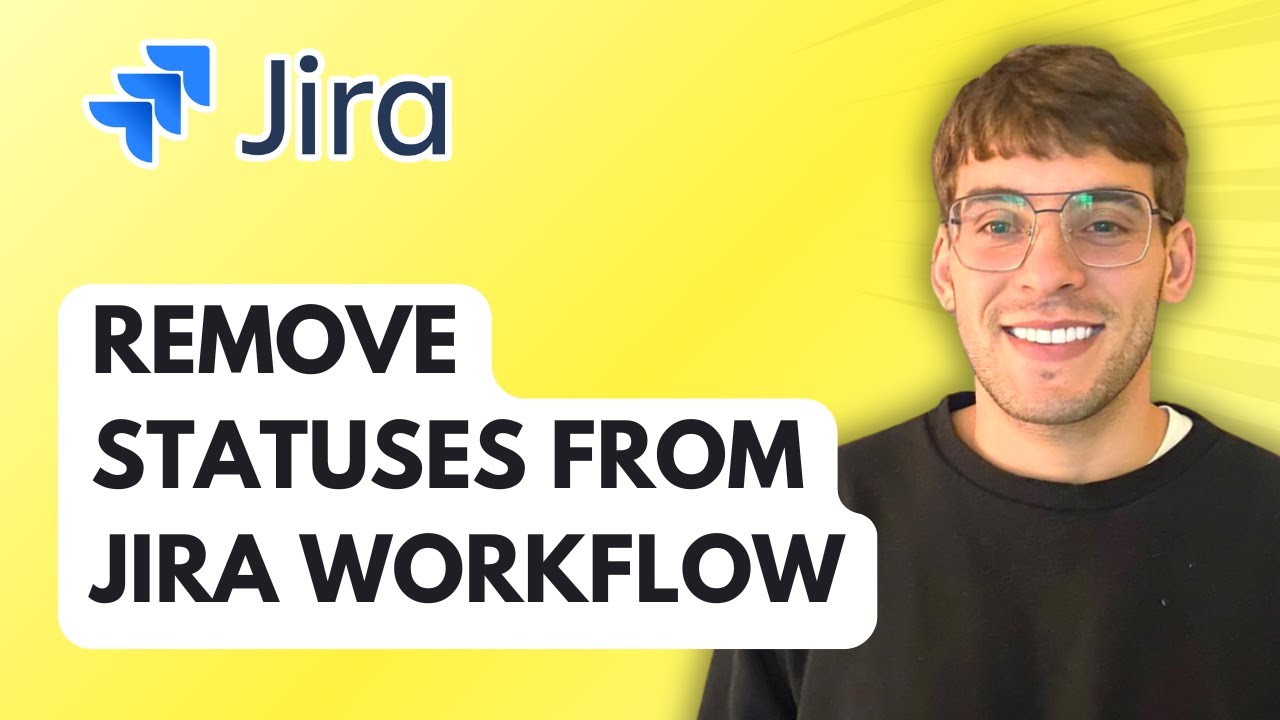 How to Remove Statuses from a Jira Workflow [2026 Full Guide]