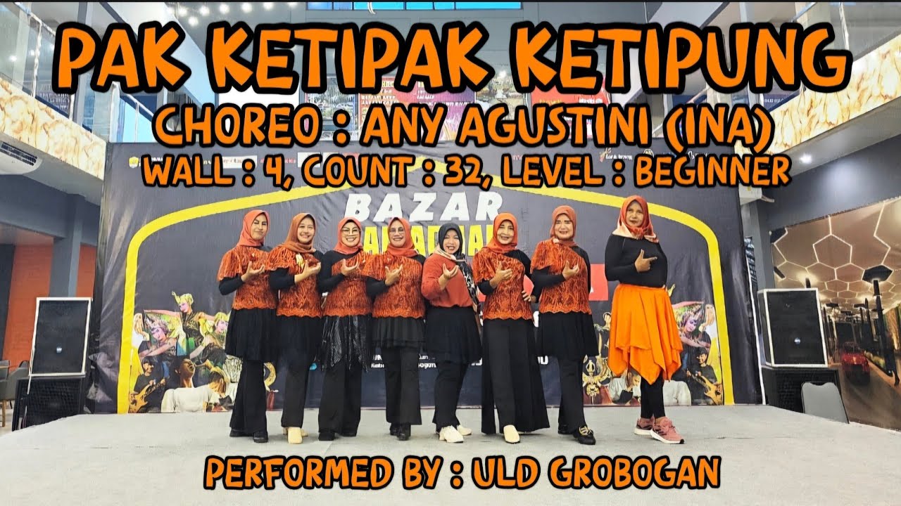 Pak Ketipak Ketipung - Linedance / Choreo : Any Agustini (INA) / Demo : ULD Grobogan