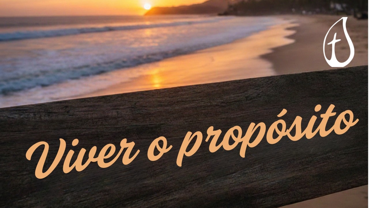 Viver o propósito - Pastor Darcio